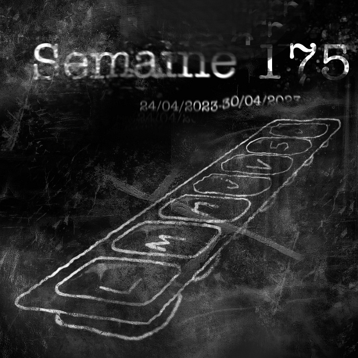 Semaine 175
